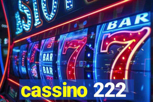 cassino 222